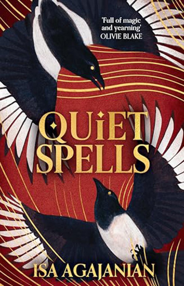Quiet Spells: The bewitching dark academia (Spells for Life and Death, 2)